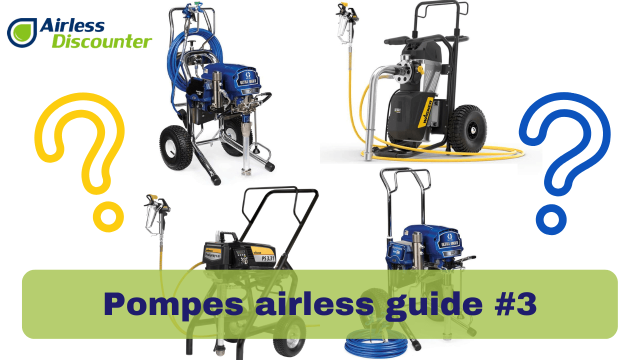 Pompes airless guide #3